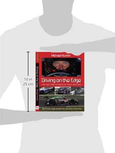 Driving On The Edge: The Art and Science of Race Driving - Track Minded HPDE, LLC